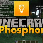 Мод Phosphor – правильная оптимизация игры