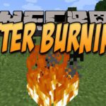 Мод Better Burning – новый огонь