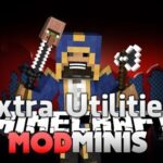 Мод Extra Utilities – новые механики и предметы