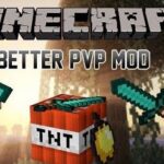 Мод Better PVP – улучшает ПВП