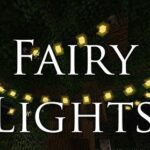 Мод Fairy Lights – разные гирлянды