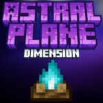 Мод Astral Plane Dimension – враждебное измерение