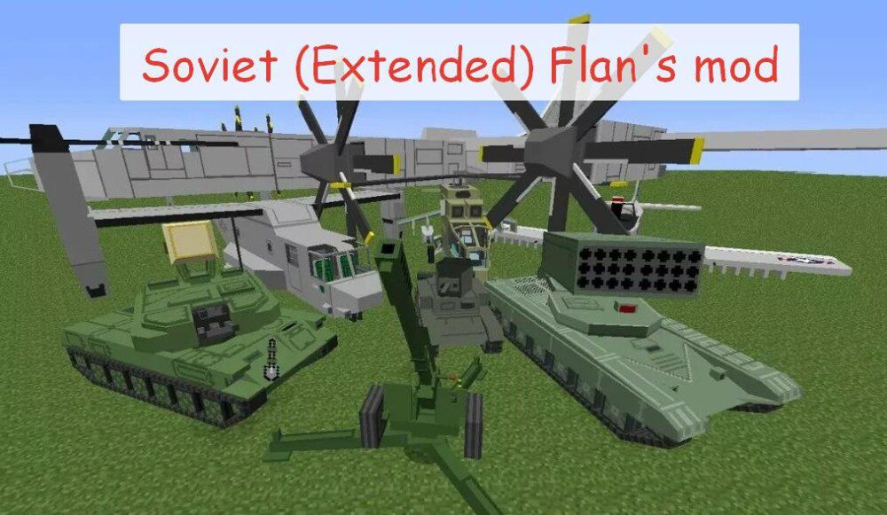 Мод Soviet (Extended) Flan’s Mod – пак советской техники