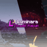 Шейдеры Luminara Shader – Rebuilt – новый визуал
